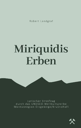 Miriquidis Erben