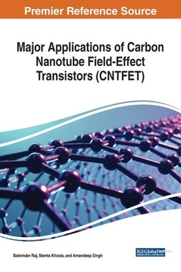 Major Applications of Carbon Nanotube Field-Effect Transistors (CNTFET)