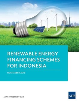 Renewable Energy Financing Schemes in Indonesia