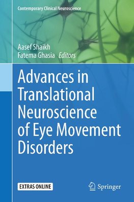 Advances in Translational Neuroscience of Eye Movement Disorders