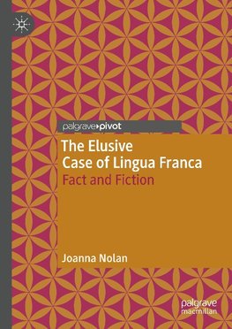 The Elusive Case of Lingua Franca