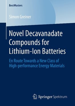 Novel Decavanadate Compounds for Lithium-Ion Batteries