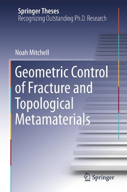 Geometric Control of Fracture and Topological Metamaterials