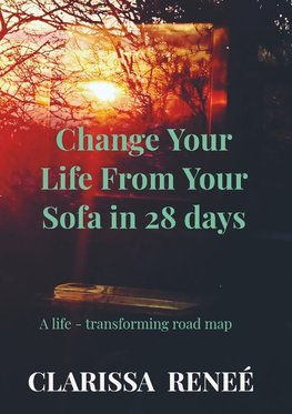 Change Your Life From Your Sofa in 28 days