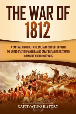 The War of 1812