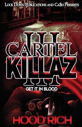 Cartel Killaz 3