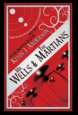 Mr. Wells & the Martians