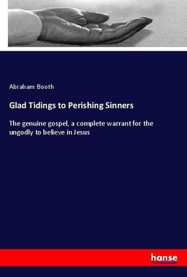 Glad Tidings to Perishing Sinners