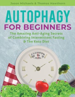 Autophagy for Beginners