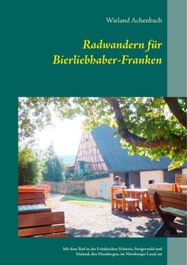 Radwandern für Bierliebhaber-Franken