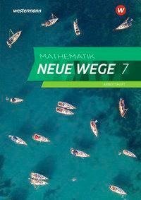 Mathematik Neue Wege SI 7. Arbeitsheft mit Lösungen. Für das G9 in Nordrhein-Westfalen und Schleswig-Holstein