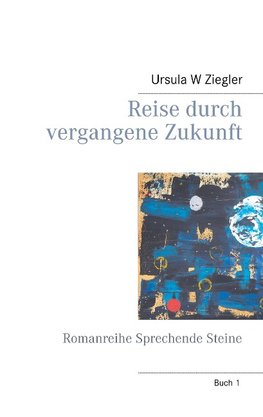 Reise durch vergangene Zukunft