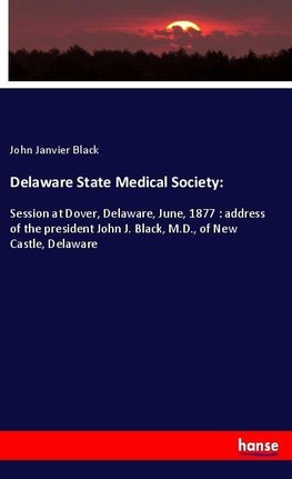 Delaware State Medical Society: