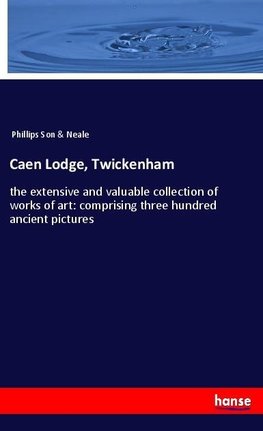 Caen Lodge, Twickenham