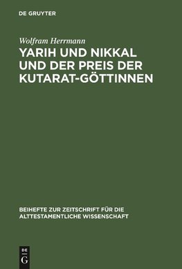 Yarih und Nikkal und der Preis der Kutarat-Göttinnen