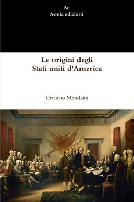 Le origini degli Stati uniti d'America