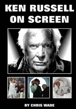 Ken Russell On Screen