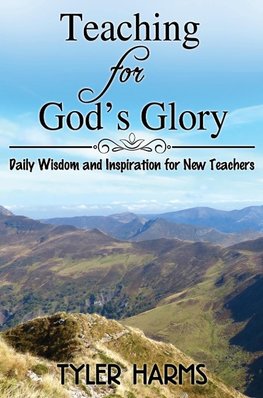 Teaching for God's Glory