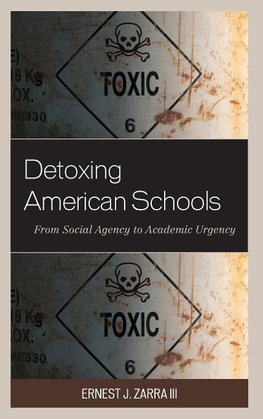 Detoxing American Schools