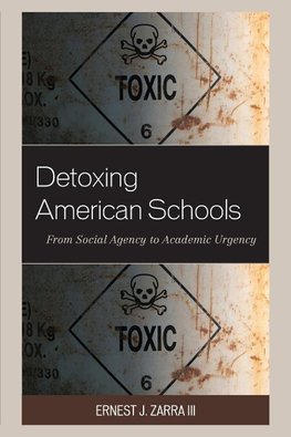 Detoxing American Schools