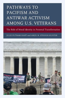 Pathways to Pacifism and Antiwar Activism among U.S. Veterans