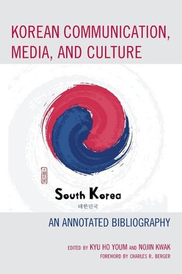 Korean Communication, Media, and Culture