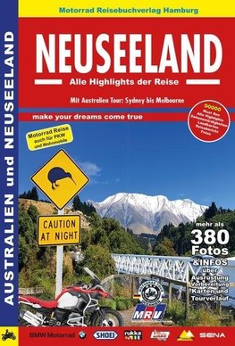 Neuseeland, Alle Highlights der Reise