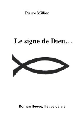 Le signe de Dieu