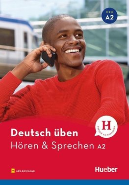 Deutsch üben - Hören & Sprechen A2