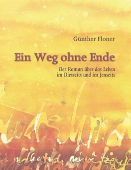 Ein Weg ohne Ende