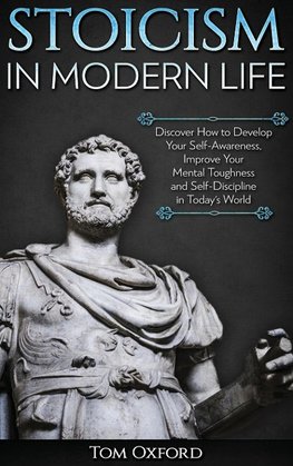 Stoicism in Modern Life