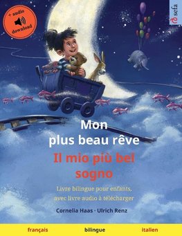 Mon plus beau rêve - Il mio più bel sogno (français - italien)