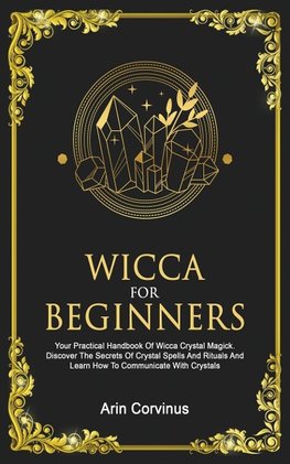 Wicca For Beginners