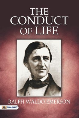 The Conduct of Life