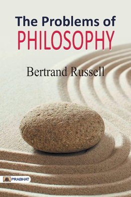 The Problems of Philosophy