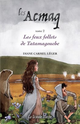 Les Acmaq - Tome 2