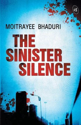 The Sinister Silence