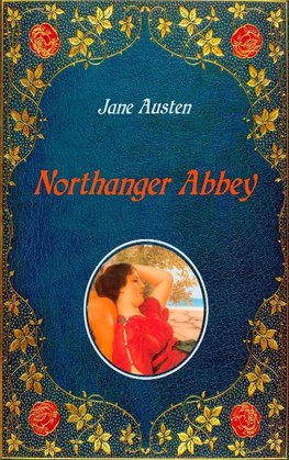 Northanger Abbey