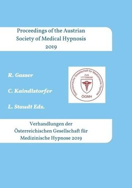 Proceedings of the Austrian Society of Medical Hypnosis 2019