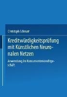 Kreditwürdigkeitsprüfung mit Künstlichen Neuronalen Netzen