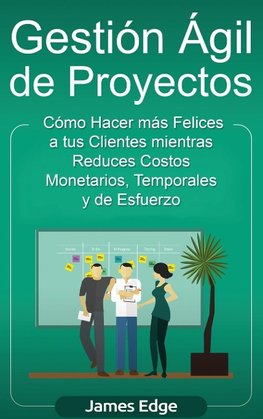 Gestión Ágil de Proyectos