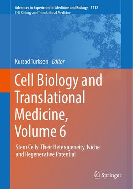 Cell Biology and Translational Medicine, Volume 6