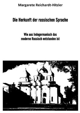 Die Herkunft der russischen Sprache