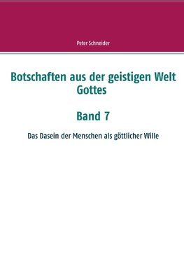 Botschaften aus der geistigen Welt Gottes