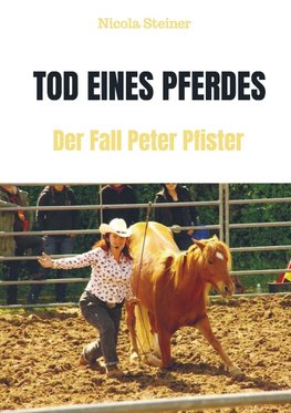 Tod eines Pferdes