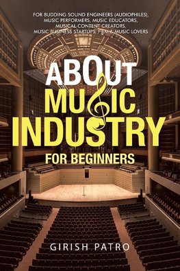 About Music Industry for Beginners