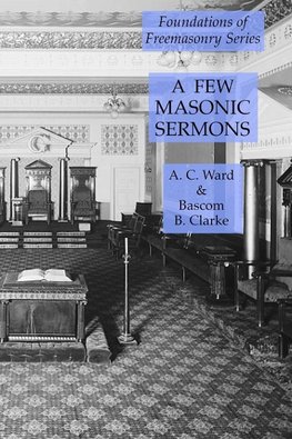 A Few Masonic Sermons