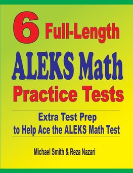 6 Full-Length ALEKS Math Practice Tests