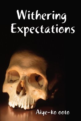 Withering Expectations