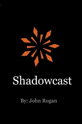 Shadowcast